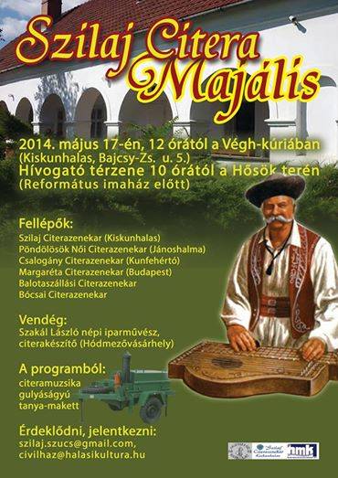 2014-05-17 Plakát Szilaj Citera Majális, Kiskunhalas